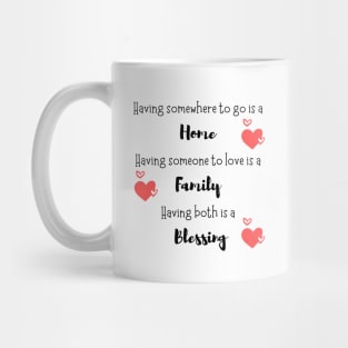 Having somewhere to go is a Hom Mug